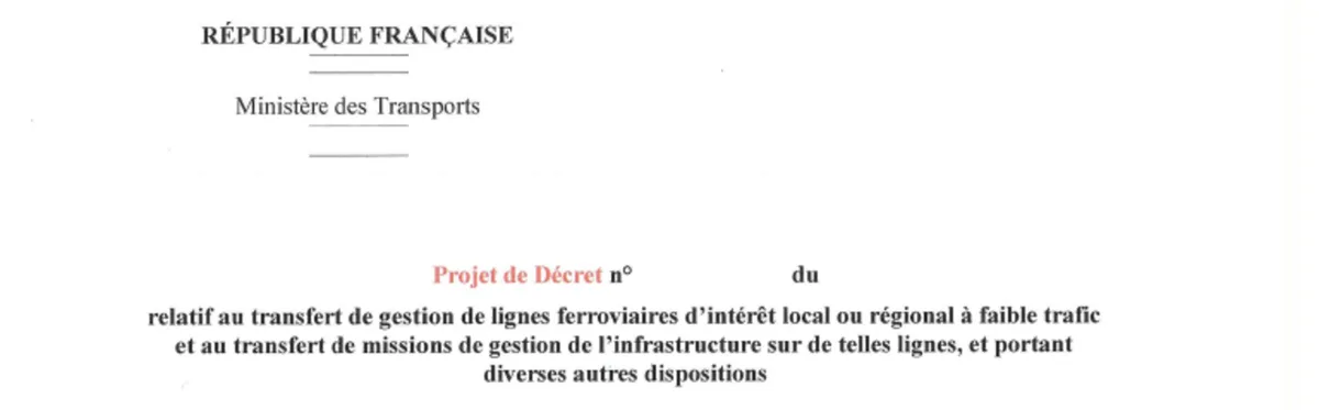 Info Contexte - L’État remanie son décret sur le transfert des petites lignes ferroviaires